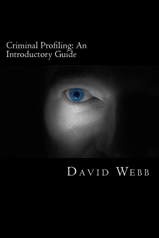Criminal Profiling: An Introductory Guide - 9787