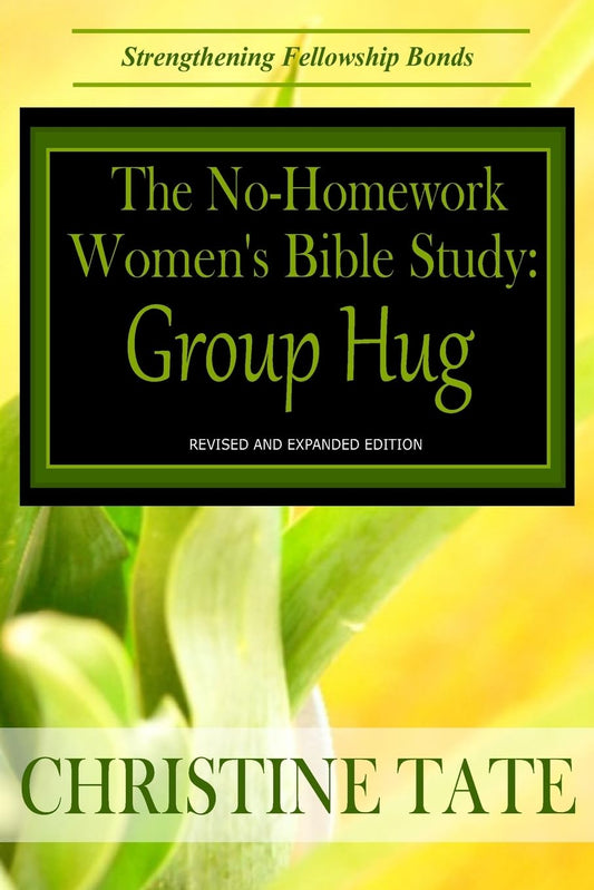 The No-Homework Women's Bible Study: Group Hug - 4997