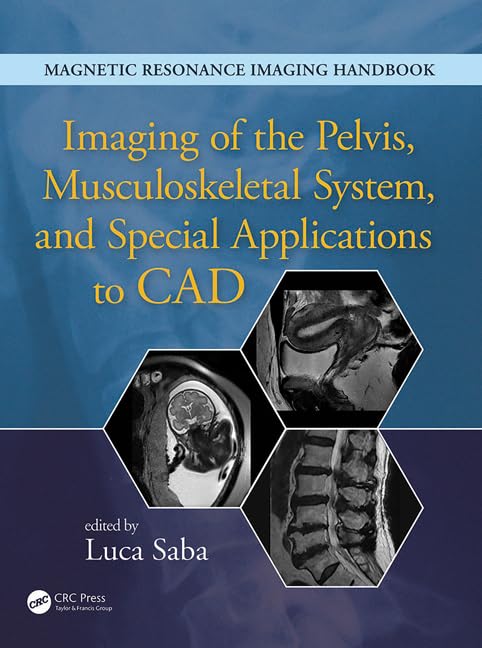 Imaging of the Pelvis, Musculoskeletal System, and Special Applications to CAD (Magnetic Resonance Imaging Handbook) - 3926