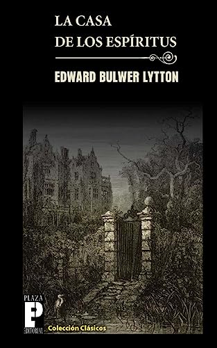 La casa de los espíritus (Spanish Edition) - 6735
