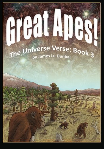 Great Apes!: The Universe Verse: Book 3 - 5247