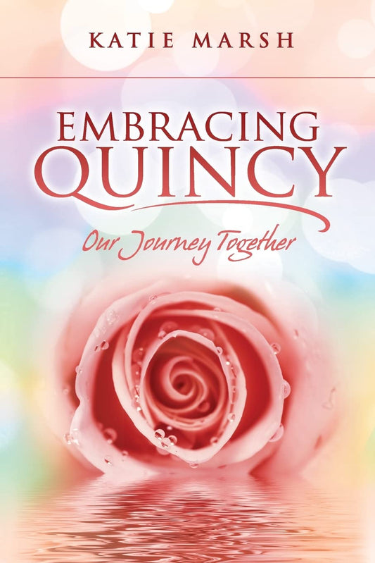 Embracing Quincy: Our Journey Together - 8164