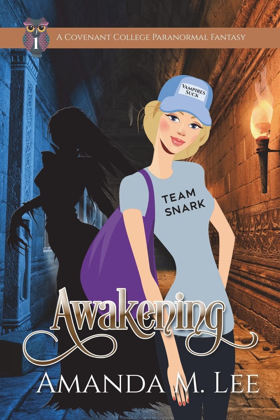 Awakening: Covenant College Book One