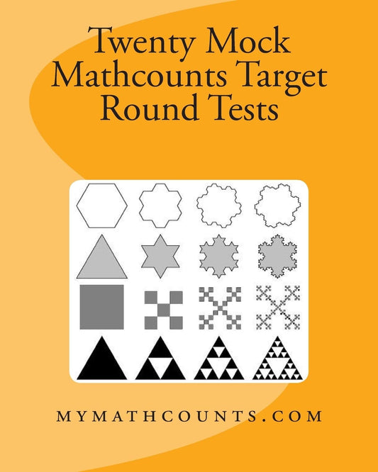 Twenty Mock Mathcounts Target Round Tests (Mathcounts Competition Practice Tests) - 4132