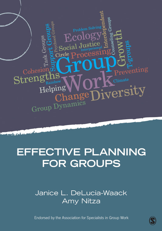 Effective Planning for Groups (Group Work Practice Kit)