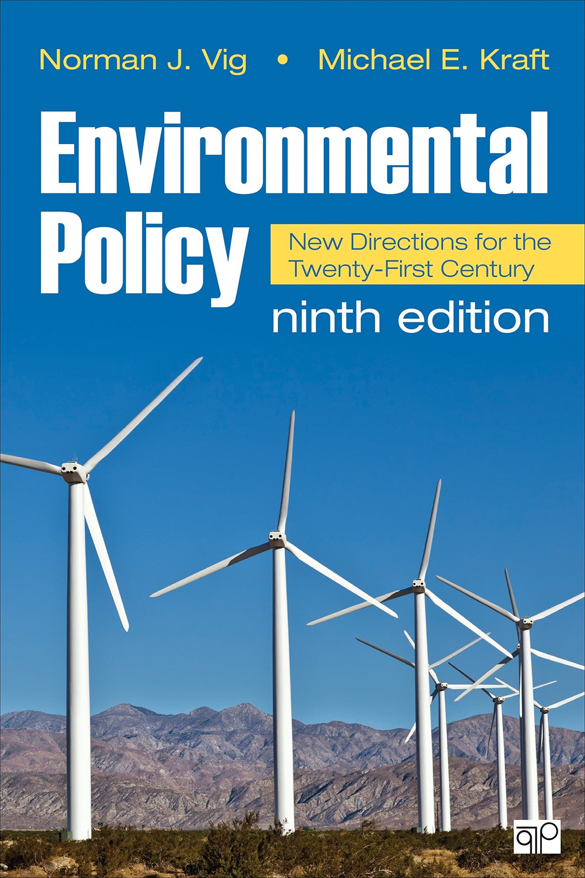 Environmental Policy: New Directions for the Twenty-First Century