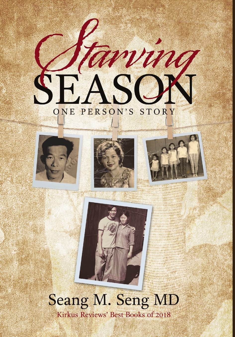 Starving Season: One Person's Story