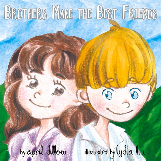 Brothers Make the Best Friends (1)