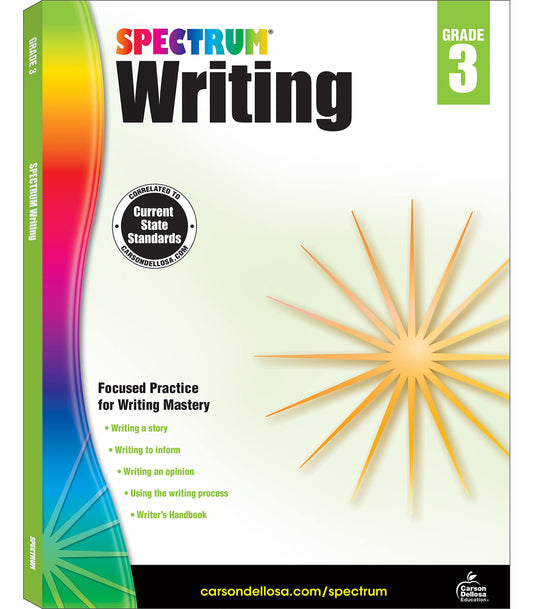 Spectrum Writing Grade 3, Ages 8 to 9, 3rd Grade Writing Workbook, Informative, Opinion, News Report, Letter, and Story Writing Prompts, Writing Practice for Kids - 136 Pages - 82