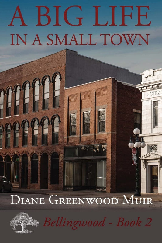 A Big Life in a Small Town (Bellingwood)