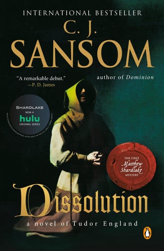 Dissolution: a novel of Tudor England