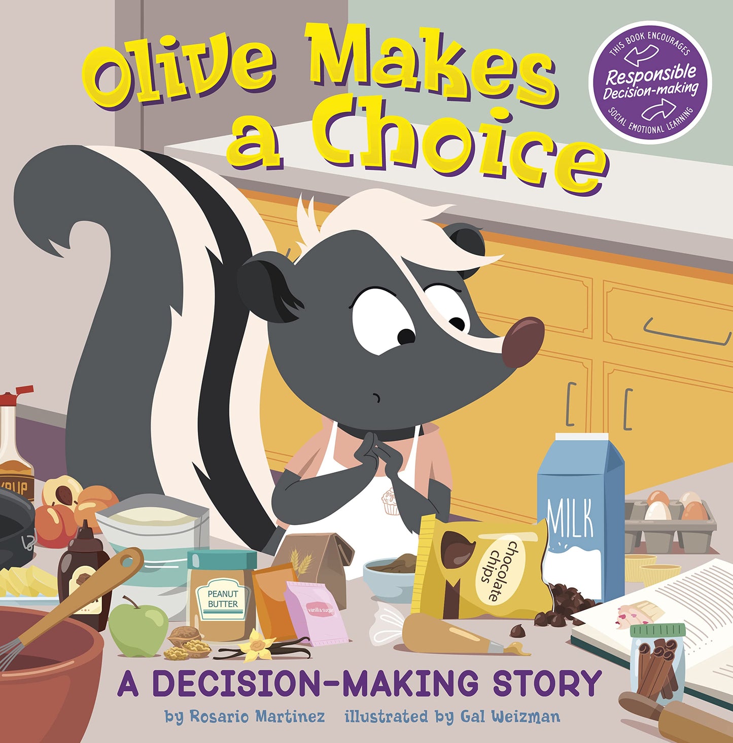 Olive Makes a Choice: A Decision-making Story (My Spectacular Self)