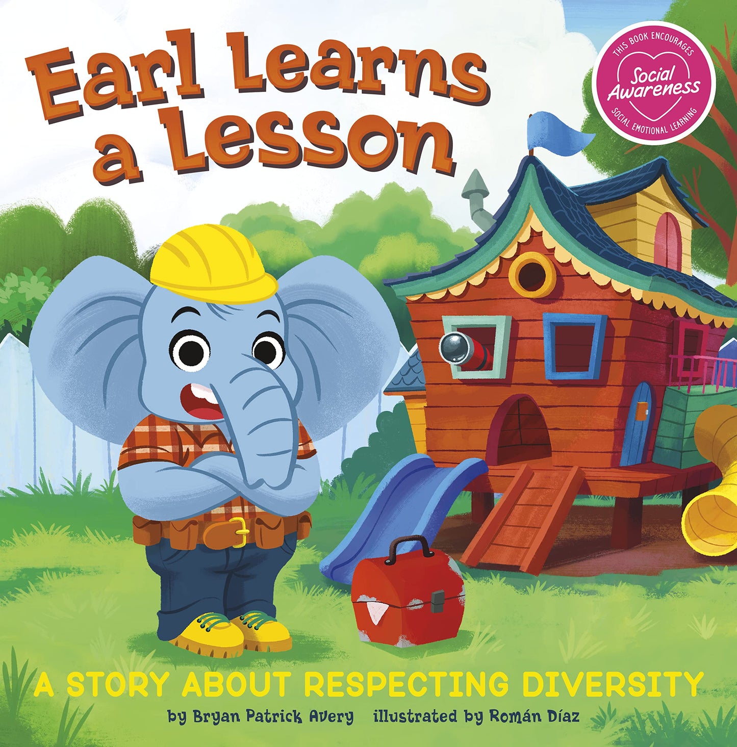 Earl Learns a Lesson: A Story About Respecting Diversity (My Spectacular Self)