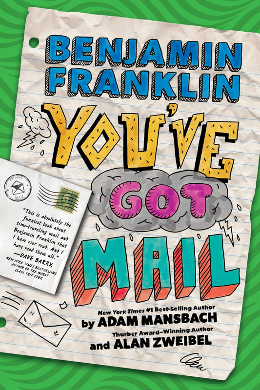 Benjamin Franklin: You've Got Mail (Benjamin Franklin, 2)