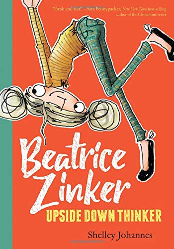 Beatrice Zinker, Upside Down Thinker (Beatrice Zinker, Upside Down Thinker, 1) - 1557