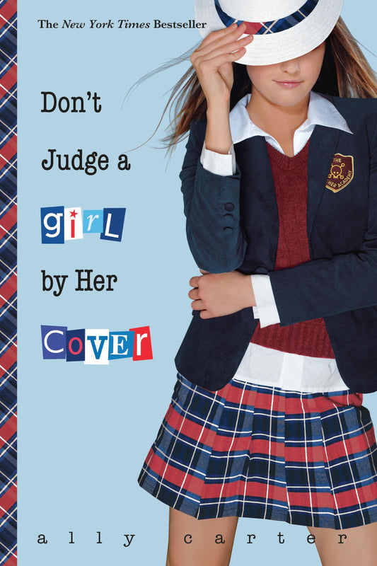 Don't Judge a Girl by Her Cover (Gallagher Girls, 3) - 9869