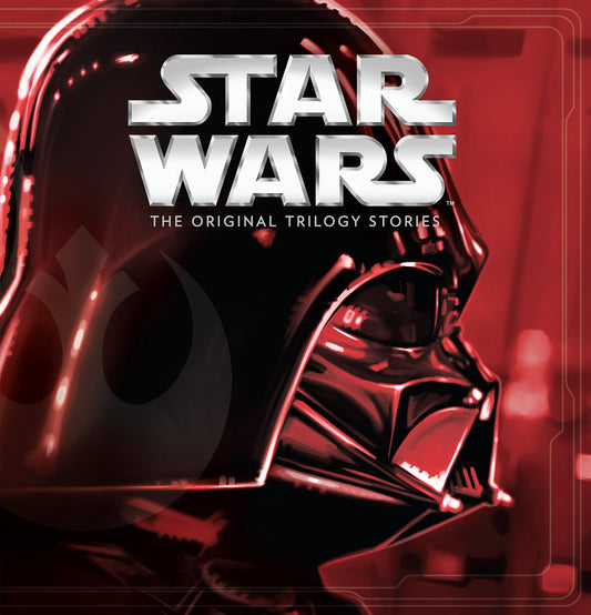 Star Wars the Original Trilogy Stories