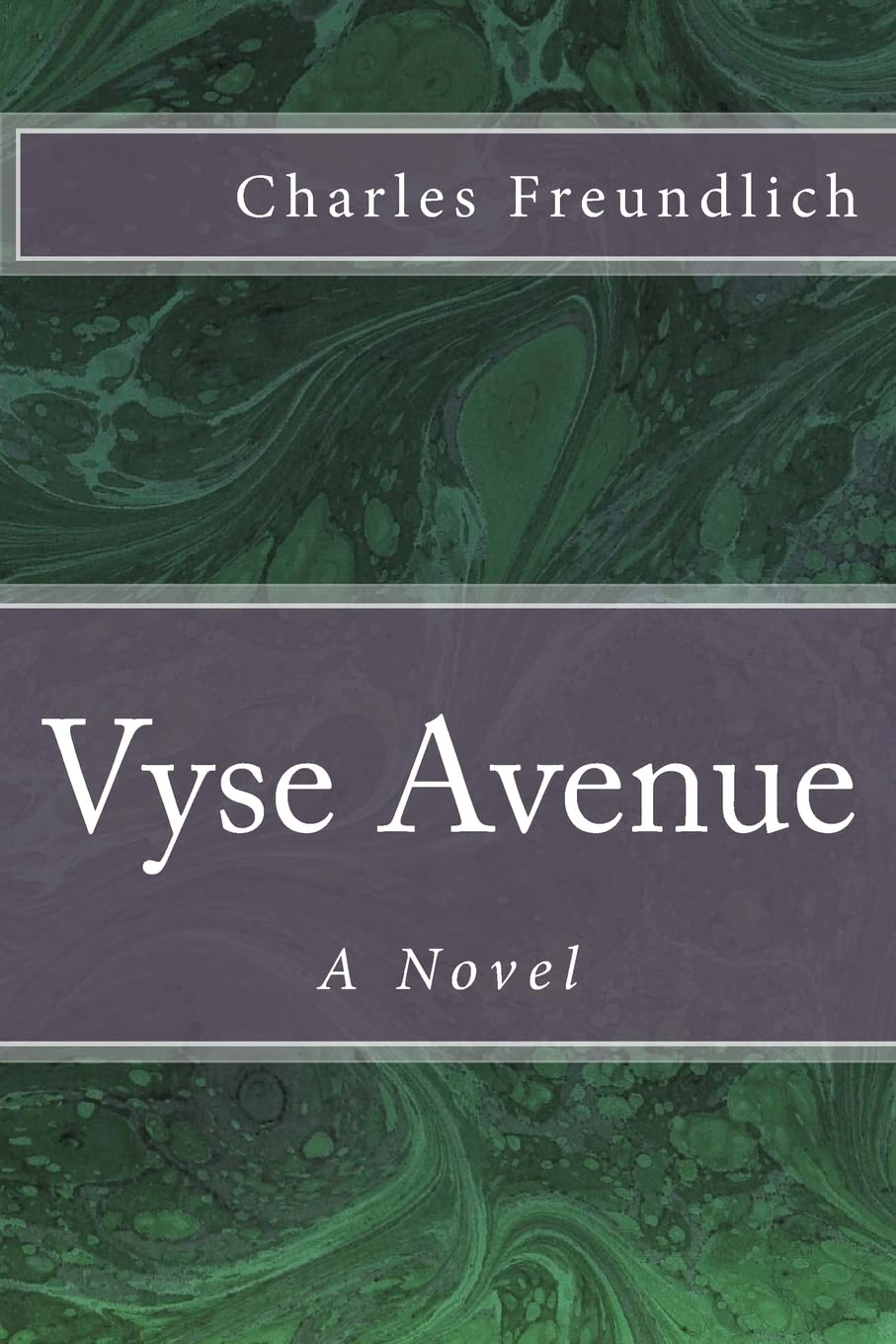 Vyse Avenue: A Novel