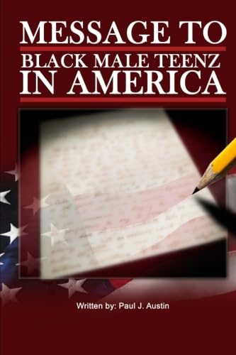 Message to black male teenz in america: Message to black male teenz in america - 580