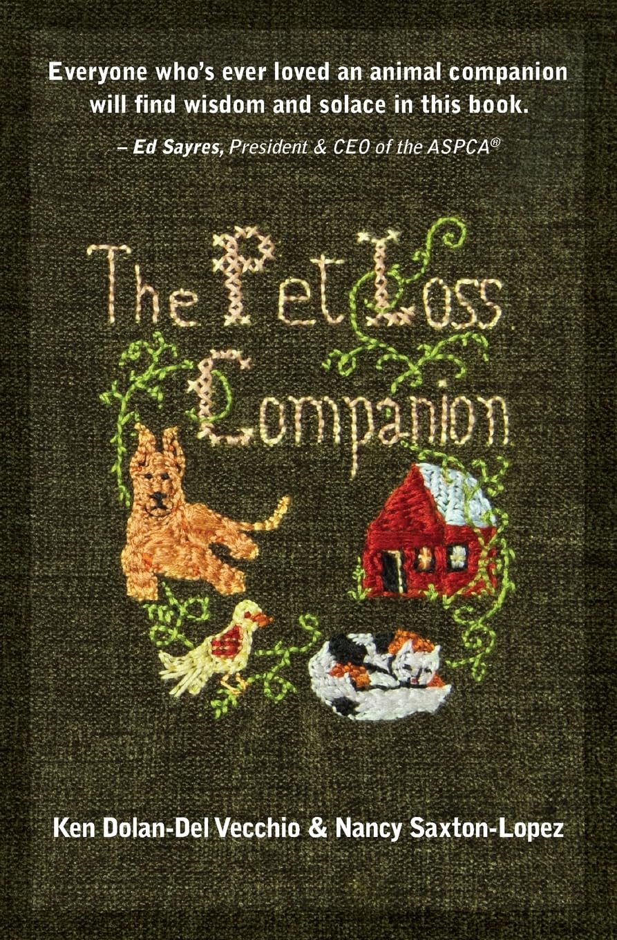The Pet Loss Companion: Healing Advice from Family Therapists Who Lead Pet Loss Groups - 7120