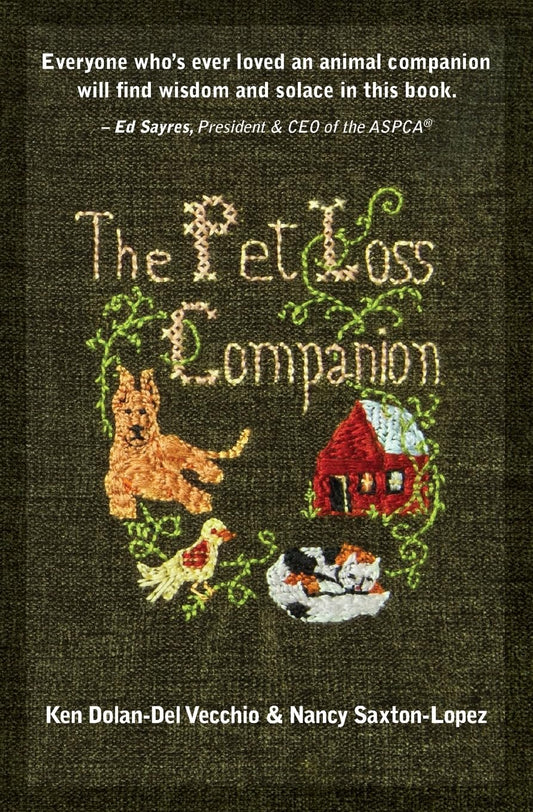 The Pet Loss Companion: Healing Advice from Family Therapists Who Lead Pet Loss Groups - 7120