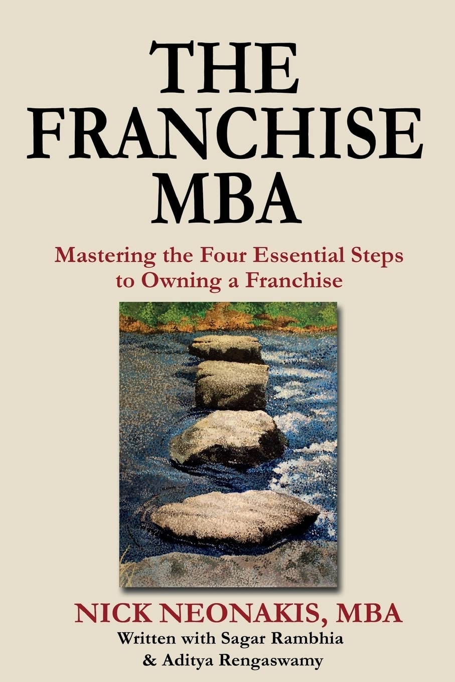 The Franchise MBA: Mastering the 4 Essential Steps to Owning a Franchise - 7287