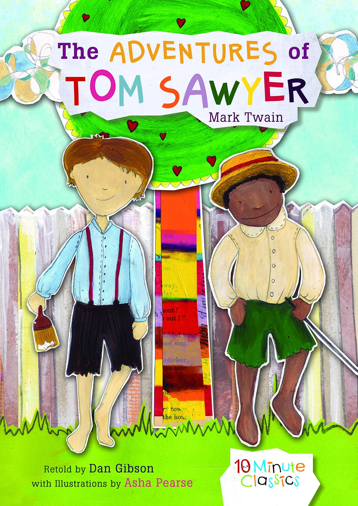 The Adventures of Tom Sawyer (10 Minute Classics)