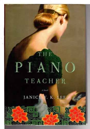 The piano teacher: a novel