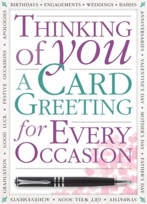 Thinking of You, a Card Greeting for Every Occasion