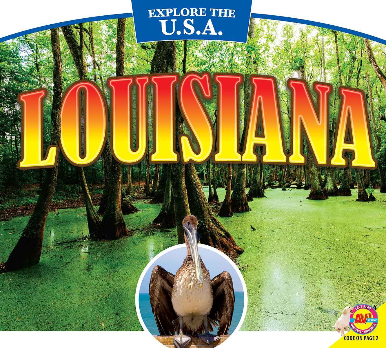 Louisiana (Explore the U.S.A.)