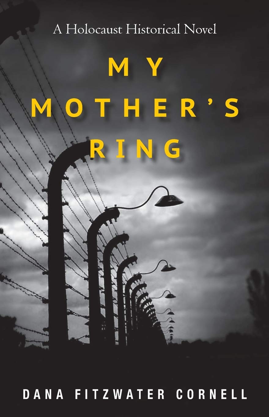 My Mother's Ring: A Holocaust Historical Novel - 2294