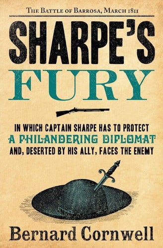 Sharpe's Fury Richard Sharpe and the Battle of Barrosa, March 1811