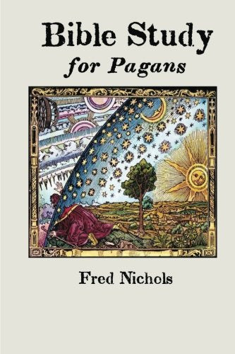 Bible Study for Pagans - 1118