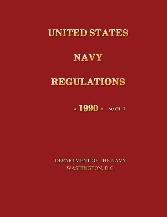 United States Navy Regulations- 1990 - 2277