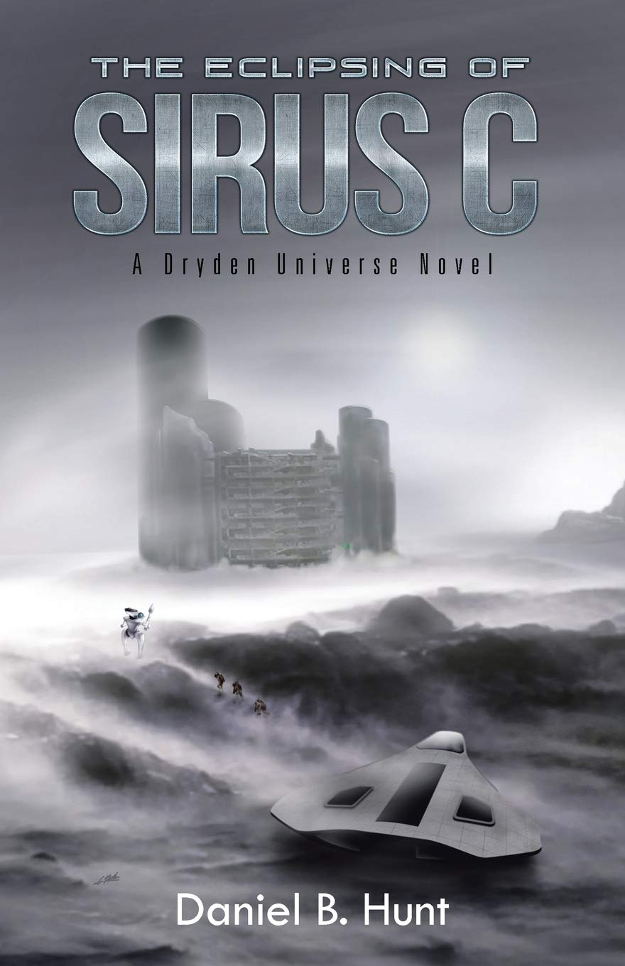 The Eclipsing of Sirus C: A Dryden Universe Novel - 6847