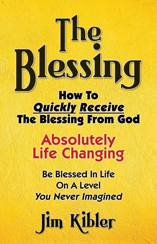The Blessing: How To Quickly Receive The Blessing From God - 7272