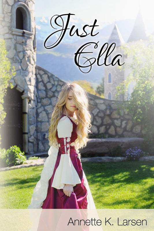 Just Ella (Books of Dalthia) - 1135