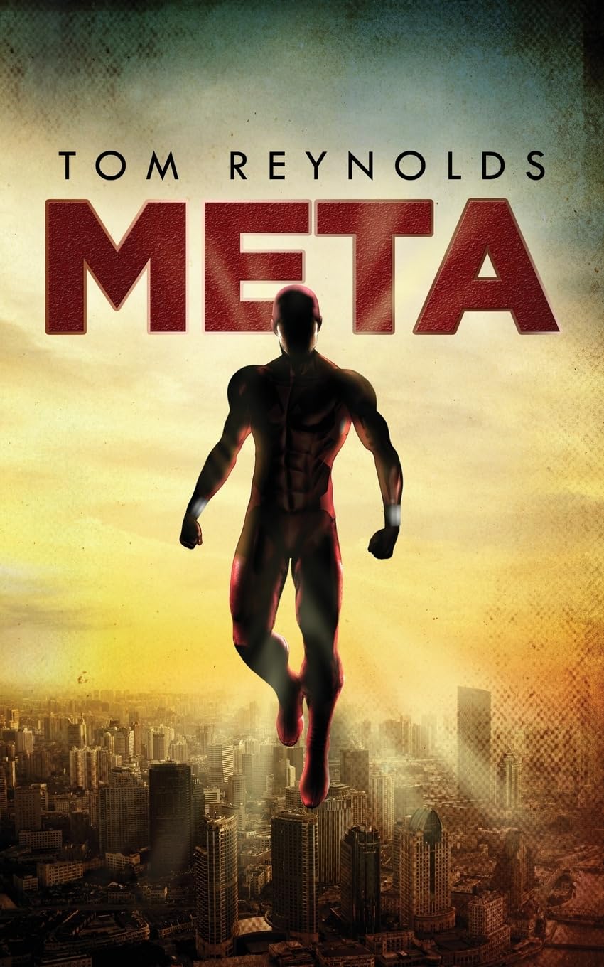 Meta (Meta Superhero Novel Series)