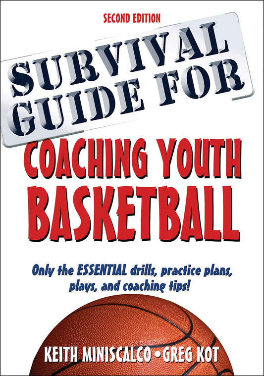 Survival Guide for Coaching Youth Basketball - 6899