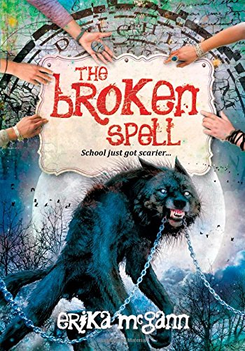 The Broken Spell (The Demon Notebook)