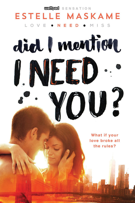Did I Mention I Need You? (Did I Mention I Love You (DIMILY), 2) - 2424