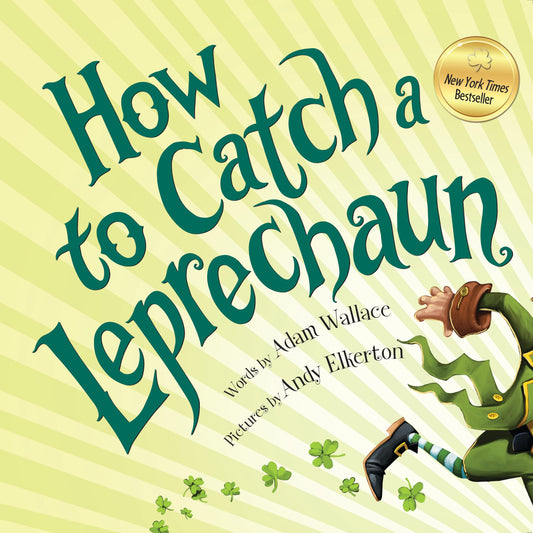 HOW TO CATCH A LEPRECHAUN: A SAI - 7558
