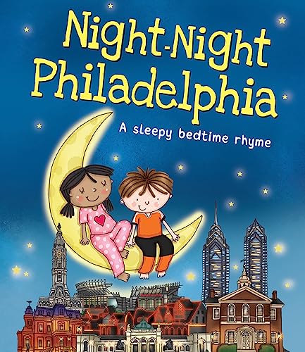 Night-Night Philadelphia: A Sweet Goodnight Board Book for Kids and Toddlers - 1658