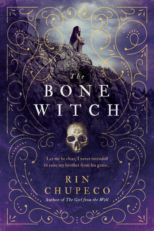 The Bone Witch (The Bone Witch, 1)