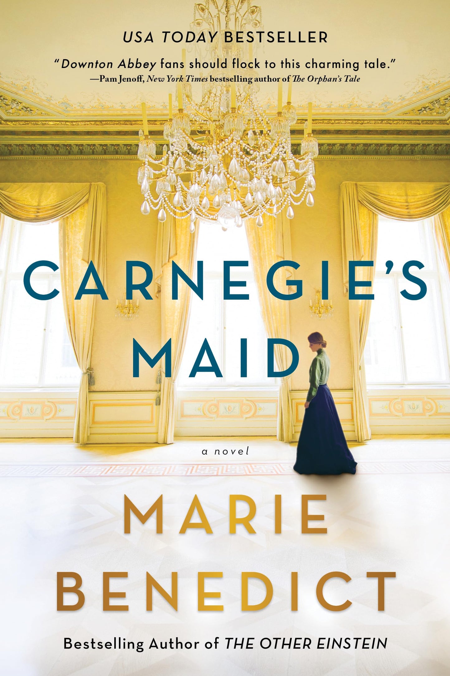 Carnegie's Maid: A Novel - 6539