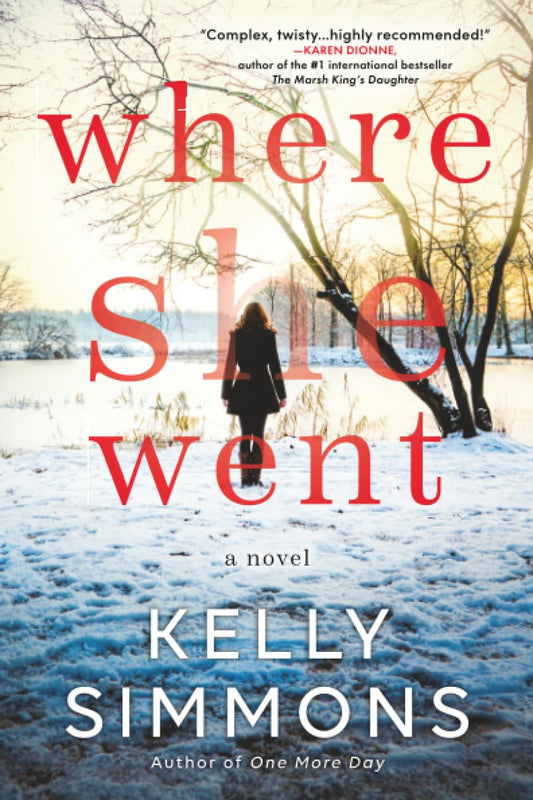 Where She Went: A Novel