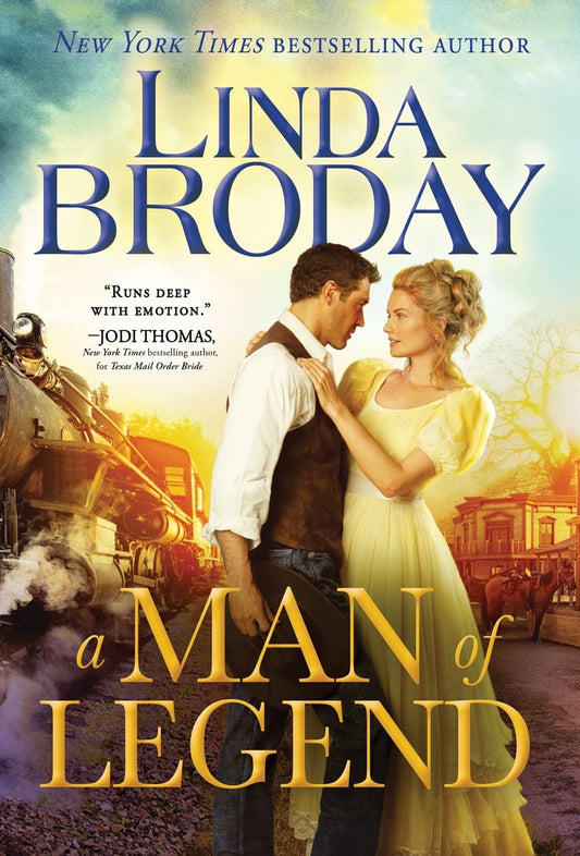 A Man of Legend: A Historical Western Love Story (Lone Star Legends, 3)