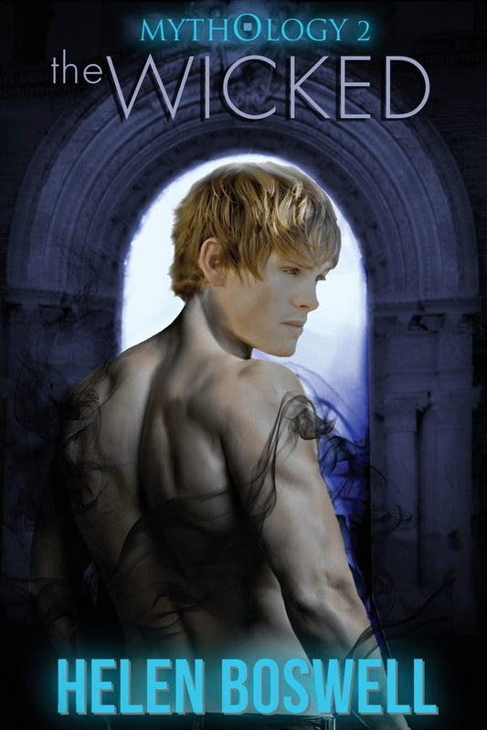 Mythology: The Wicked (Mythology Series)