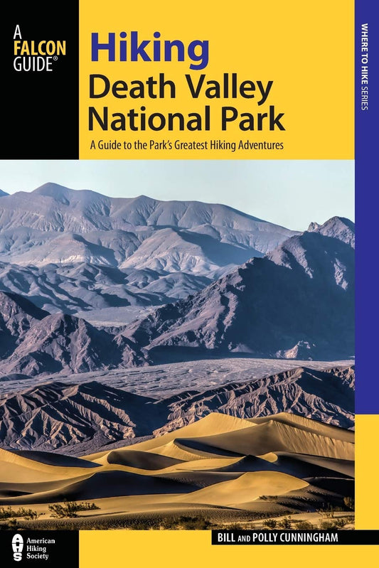 Hiking Death Valley National Park (Regional Hiking Series)