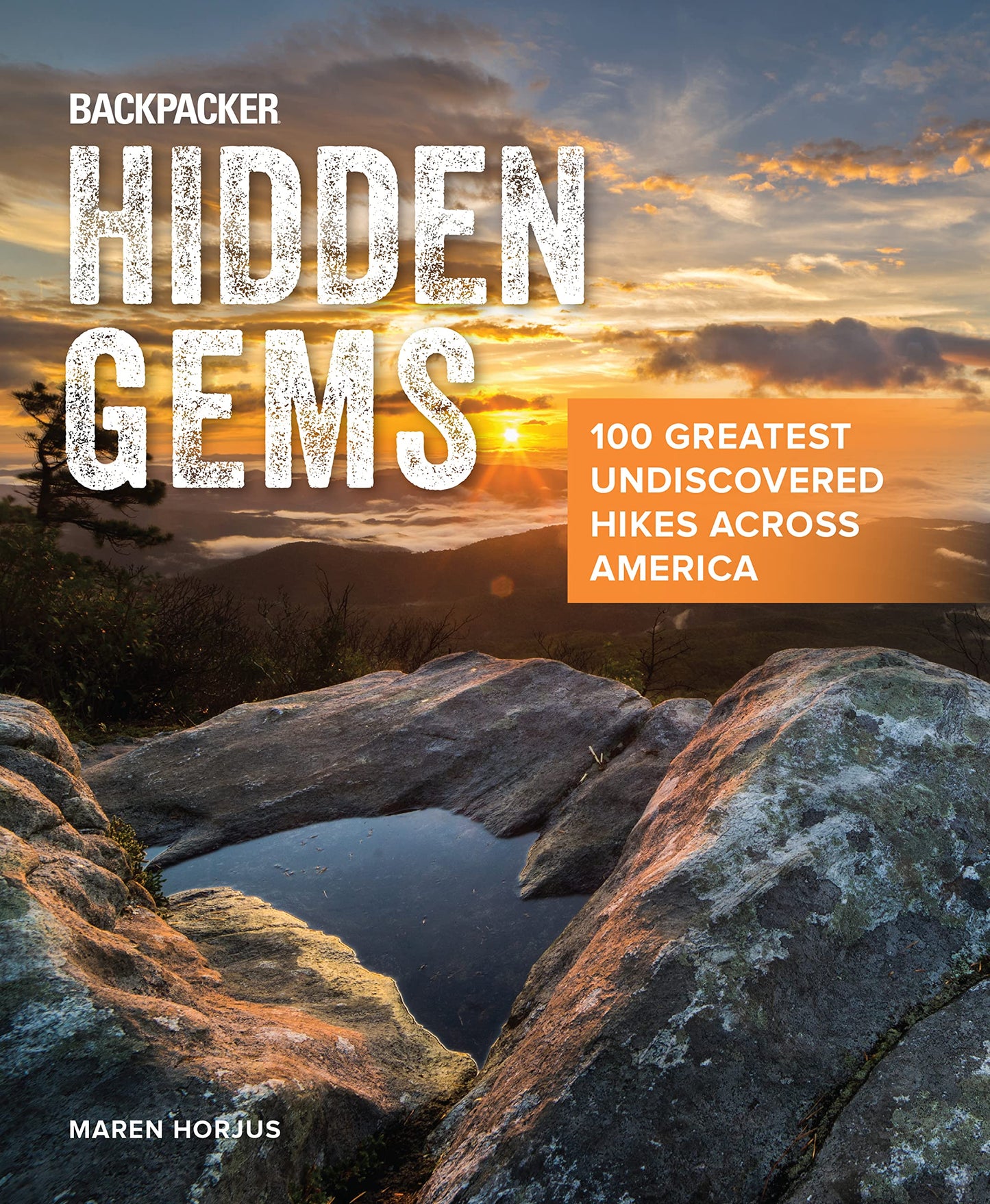 Backpacker Hidden Gems (Backpacker Magazine Series)